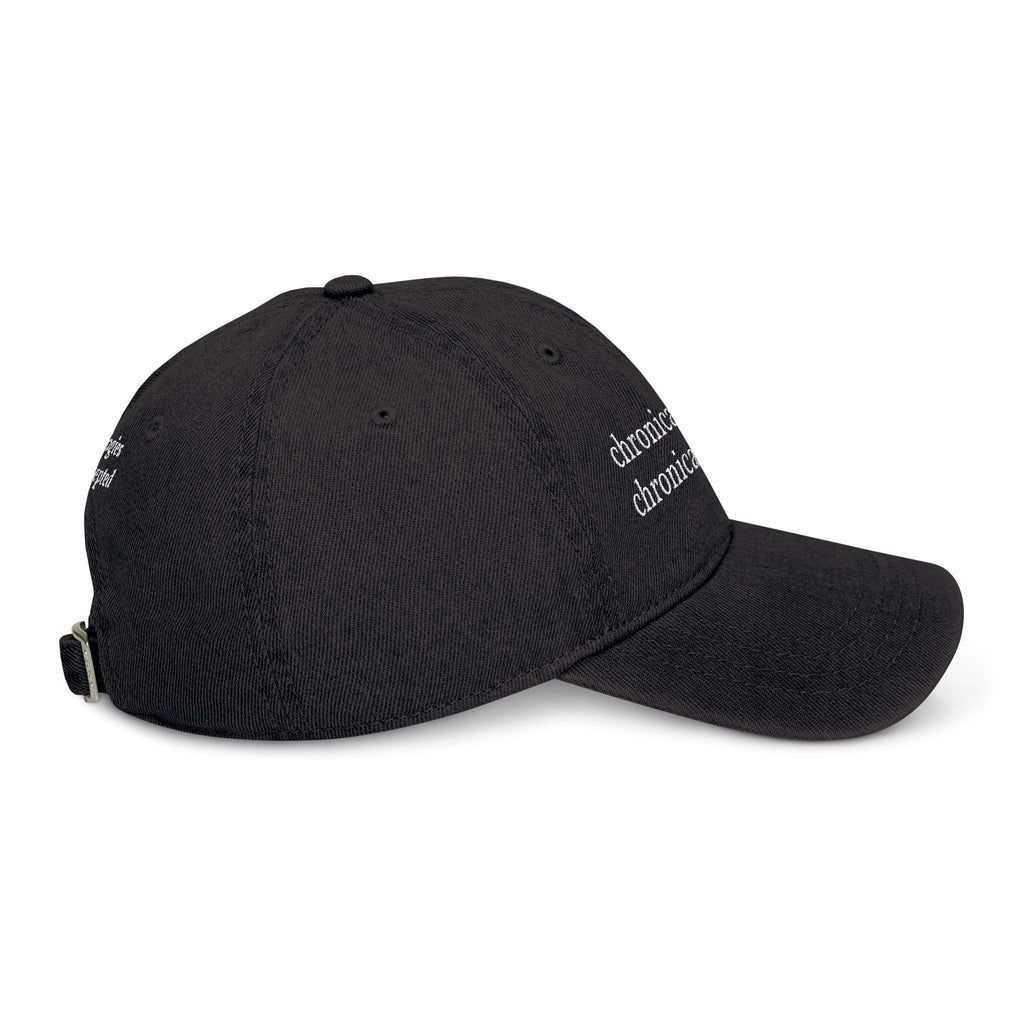 Embroidered Denim Hat — “chronically sick, chronically right” / Back: “apologies not accepted”