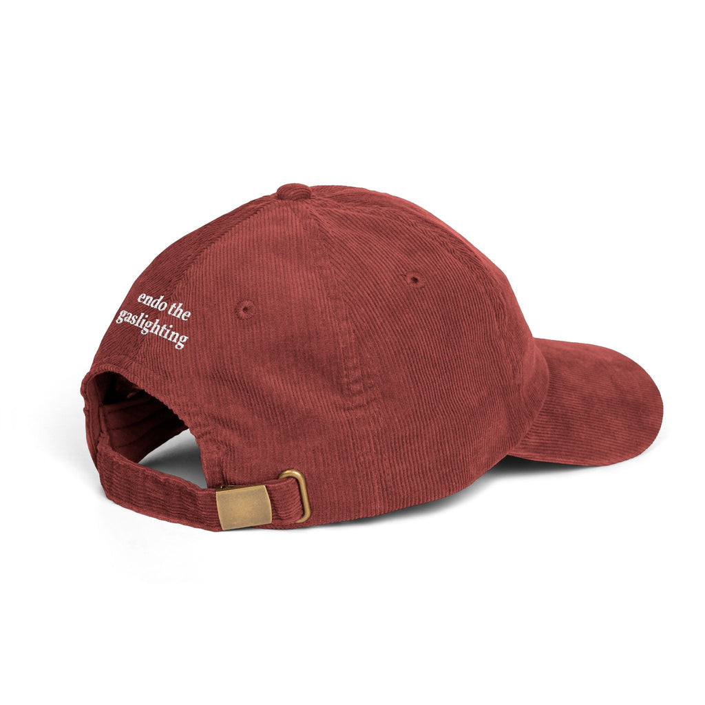 Embroidered Corduroy Cap — “it’s endometriosis, not anxiety” / “endo the gaslighting”