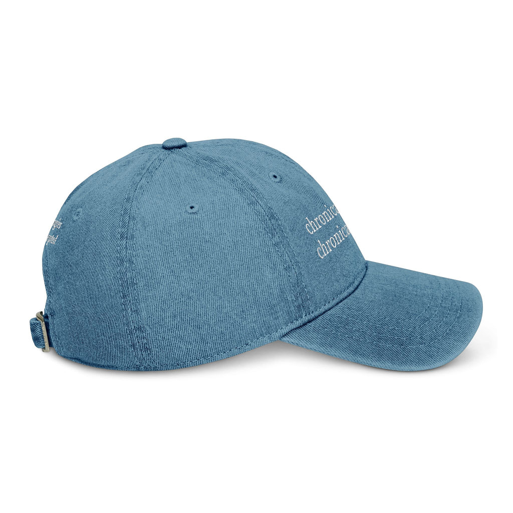 Embroidered Denim Hat — “chronically sick, chronically right” / Back: “apologies not accepted”